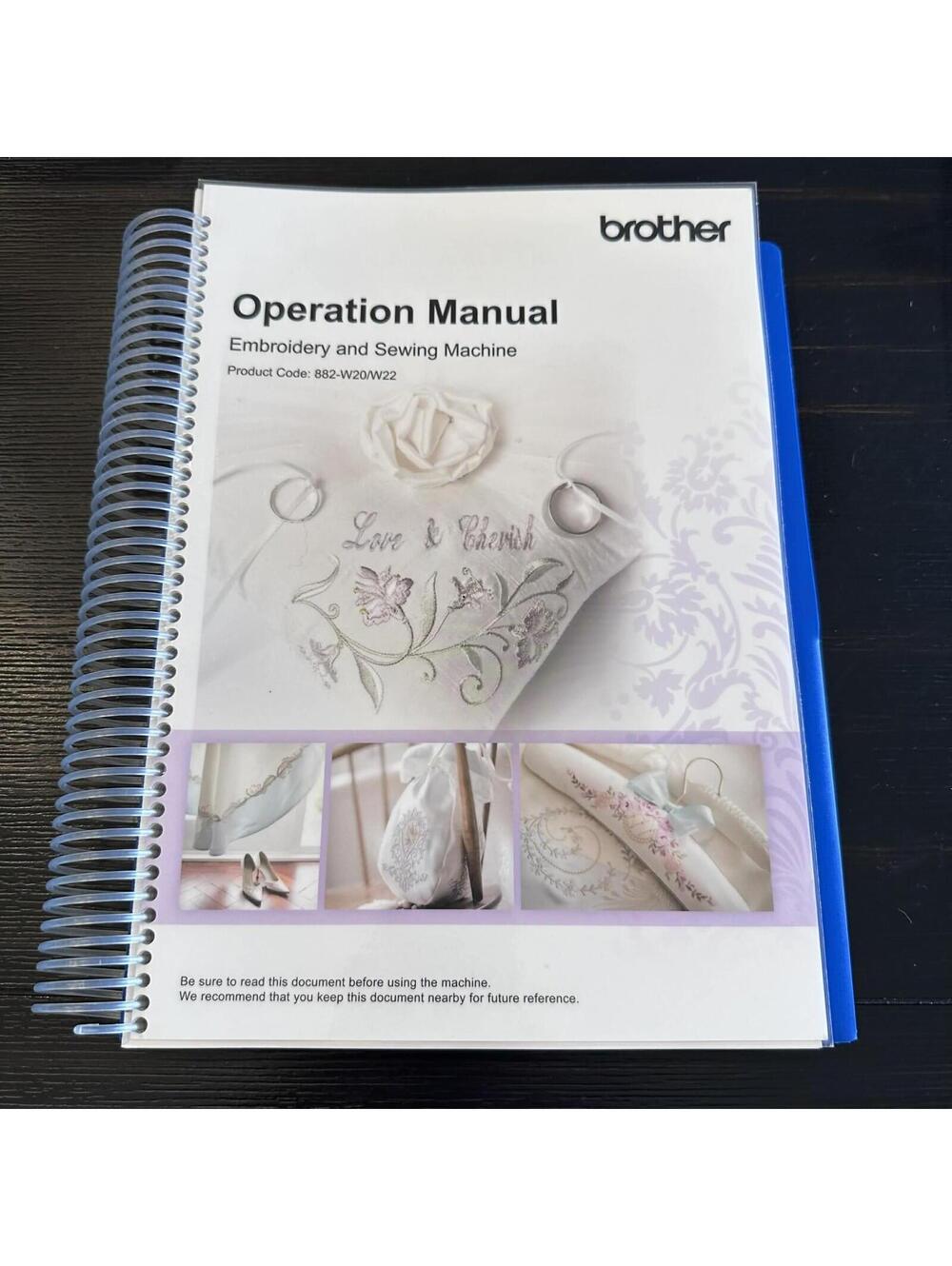 Spiral Bound Brother 882-W20 W22 Embroidery Sewing Machine Operation Manual OEM